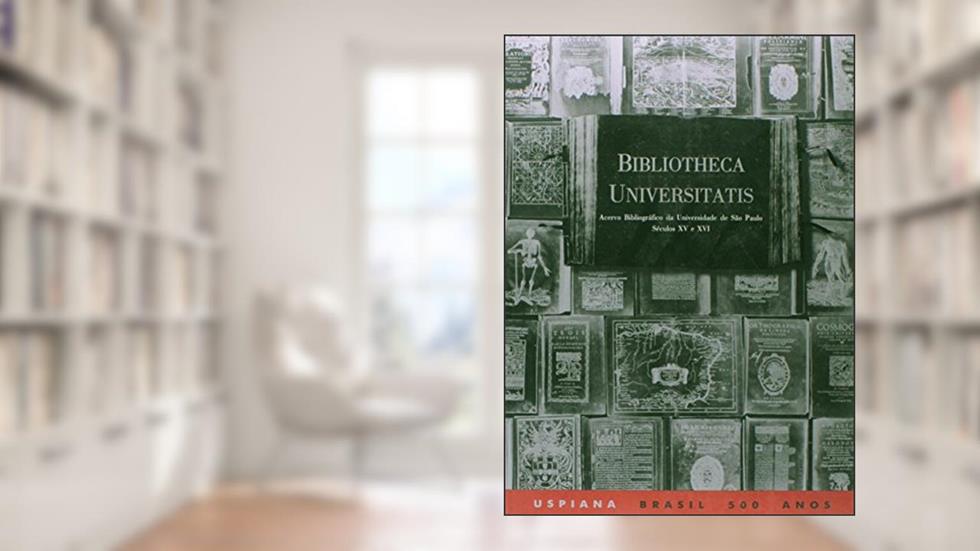 Bibliotheca Universitatis, do autor Rosemarie Erika Horch