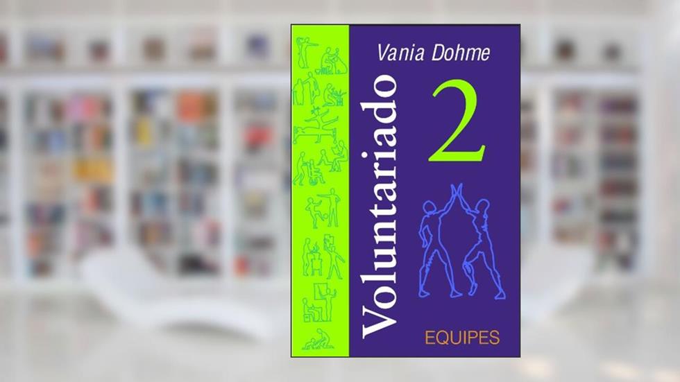 Voluntariado2 (VOLUNTARIADO MODERNO), do autor Vania Dohme