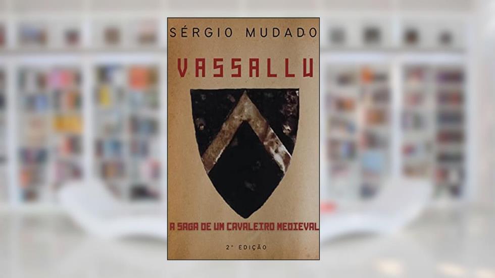 Vassallu, do autor Sérgio Mudado