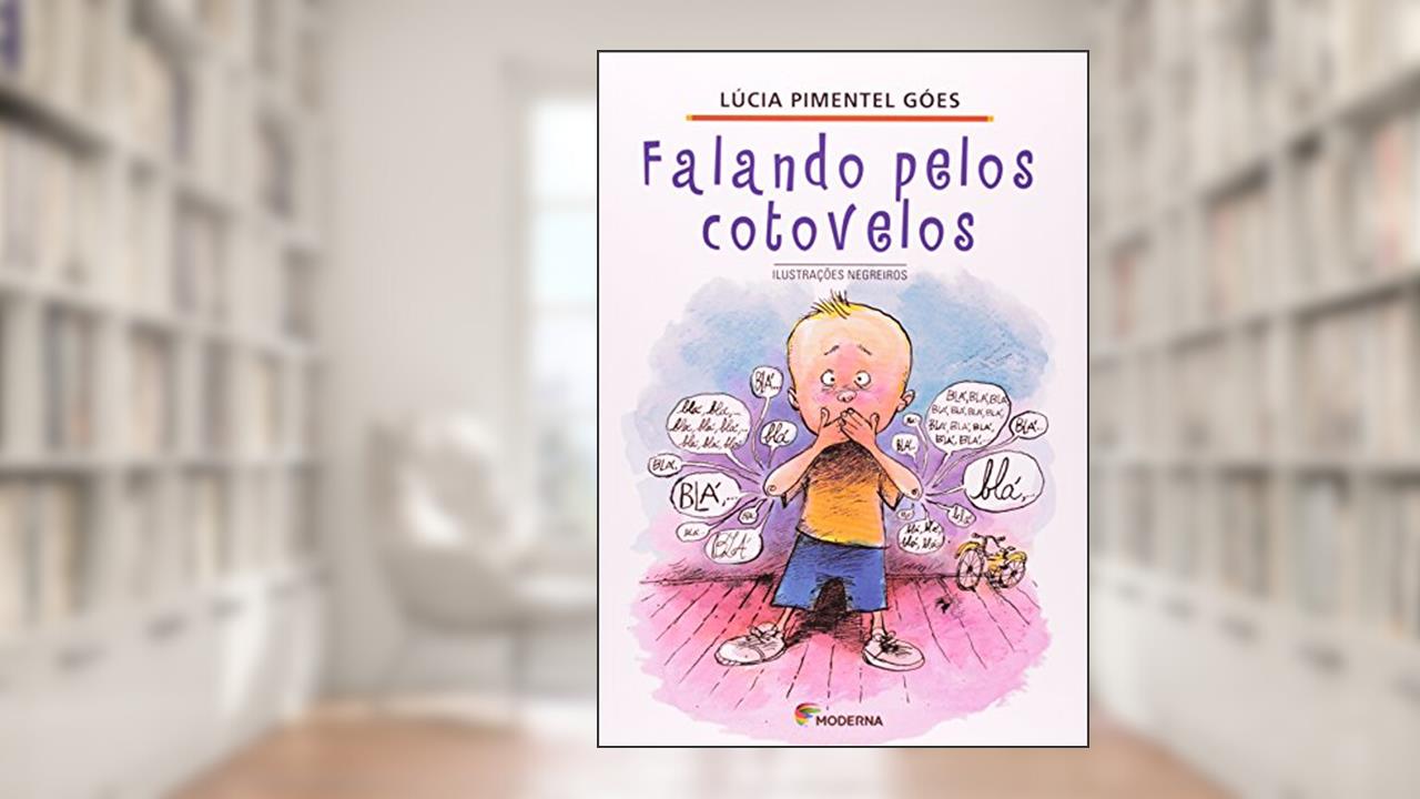 Falando Pelos Cotovelos, do autor Lucia Pimentel Goes