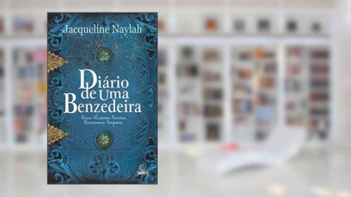Capa de Diário de uma benzedeira, do autor Jacqueline Naylah