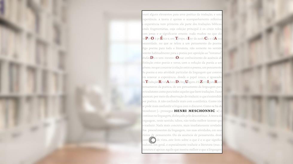 Poética do traduzir, do autor Henri Meschonnic