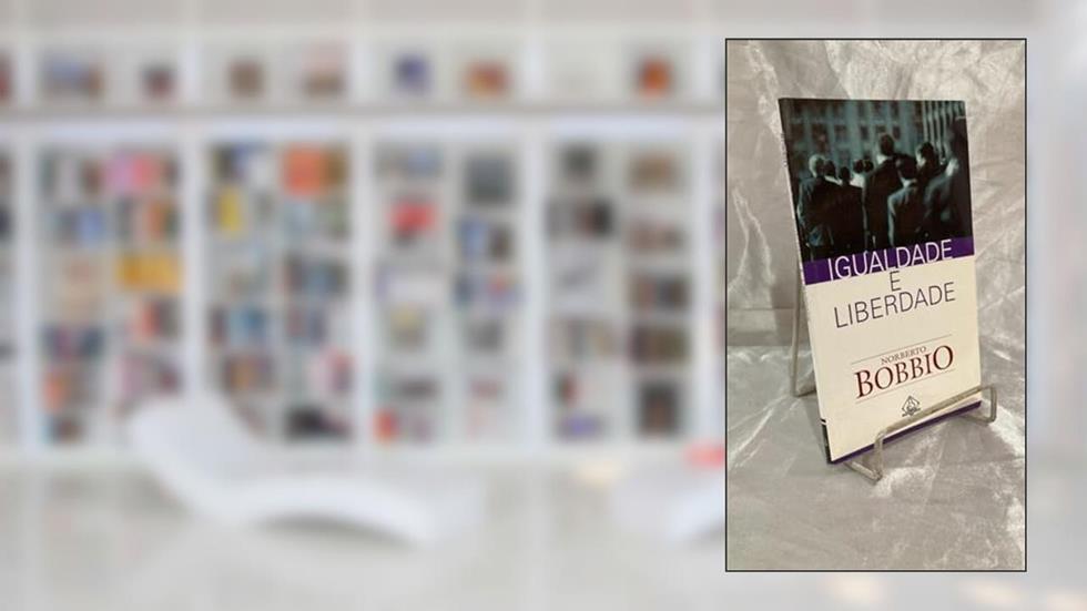 Igualdade E Liberdade, do autor Norberto Boggio