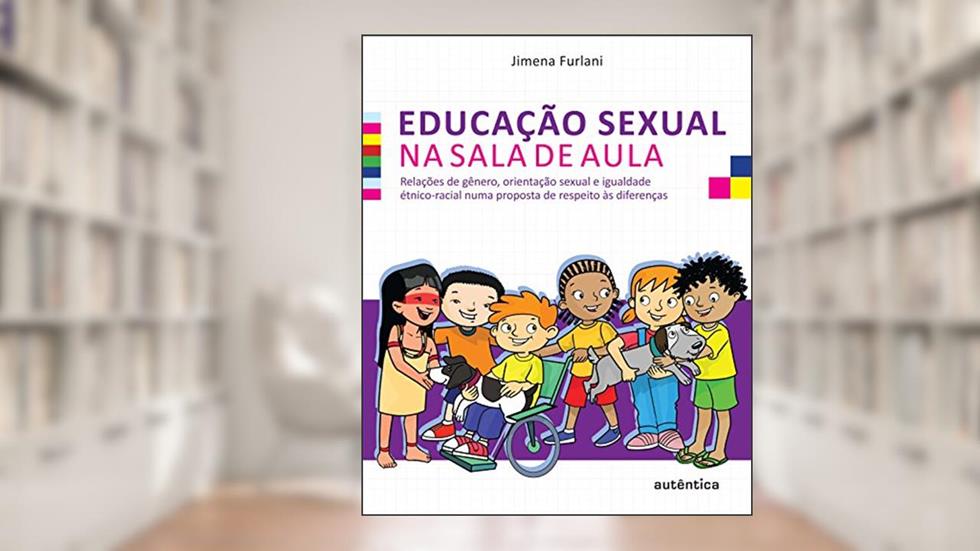 Educação sexual na sala de aula - Relações de gênero, orientação sexual e igualdade étnico-racial numa proposta de respeito às diferenças, do autor Jimena Furlani