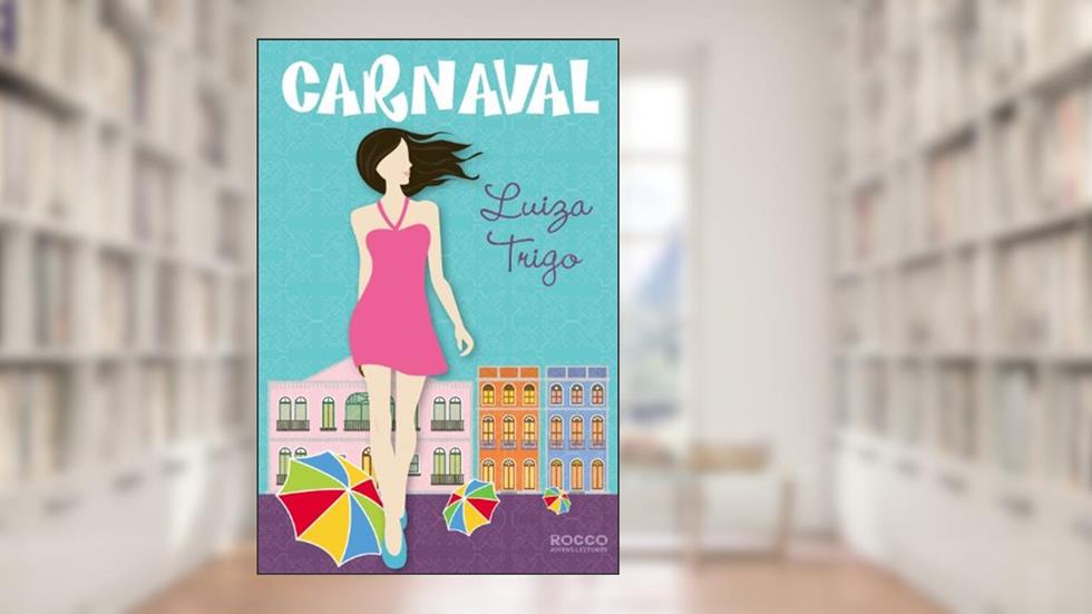 Carnaval, do autor Luiza Trigo