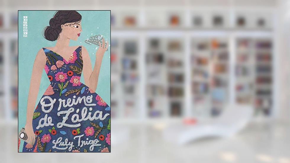O Reino de Zália, do autor Luly Trigo