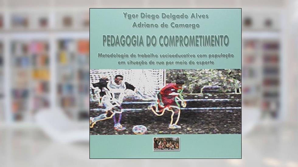 Pedagogia do Comprometimento, do autor Ygor Diego Delgado Alves