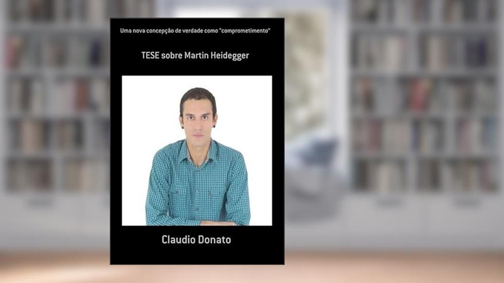 Uma Nova Concepcao de Verdade Como "Comprometimento", do autor Claudio Donato