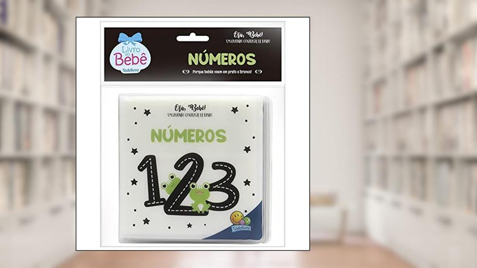 Olá, Bebê! Um livrinho Contraste de Banho: Números, do autor Todolivro