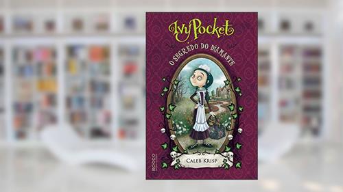 Capa de Ivy Pocket: o segredo do diamante, do autor Caleb Krisp