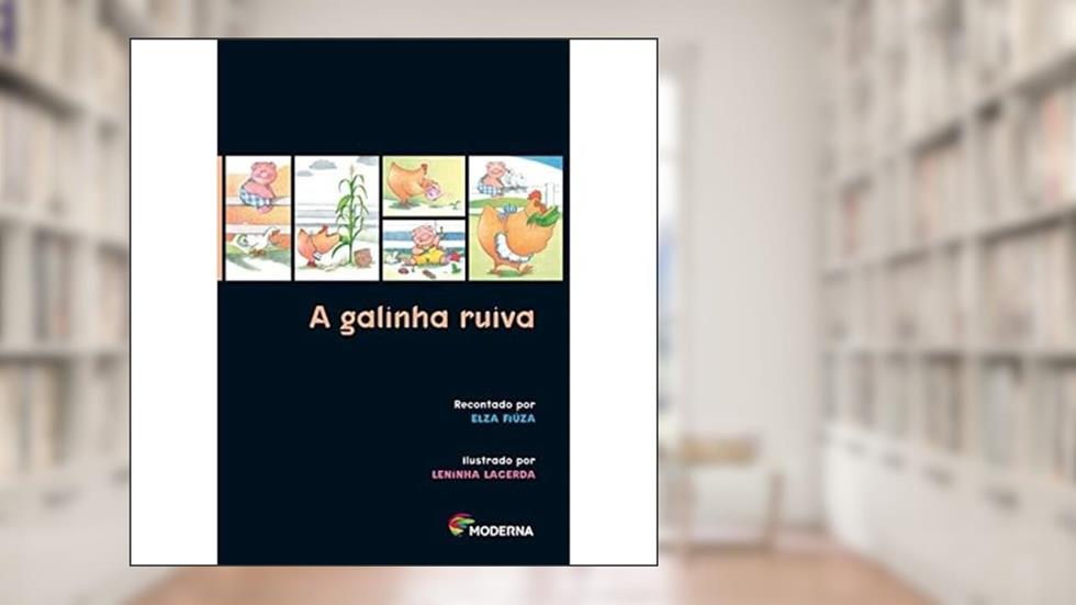 A galinha ruiva, do autor Elza Fiúza