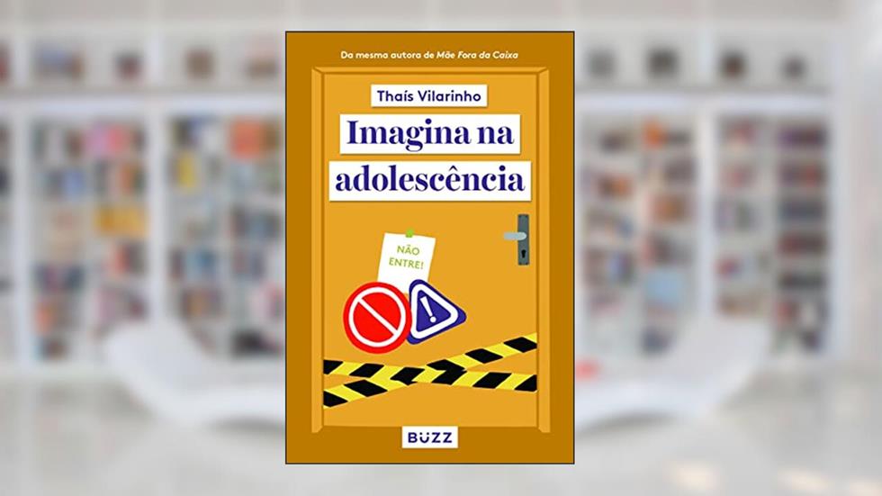 Imagina na adolescência, do autor Thaís Vilarinho