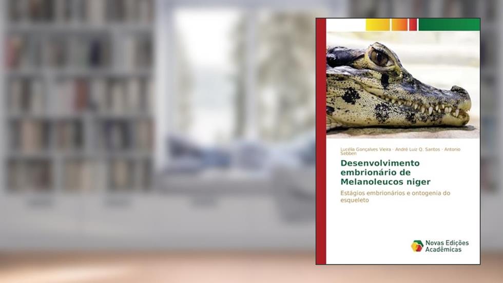 Desenvolvimento embrionário de Melanoleucos niger: Estágios embrionários e ontogenia do esqueleto, do autor Gonçalves Vieira Lucélia; Q. Santos André Luiz; Sebben Antonio