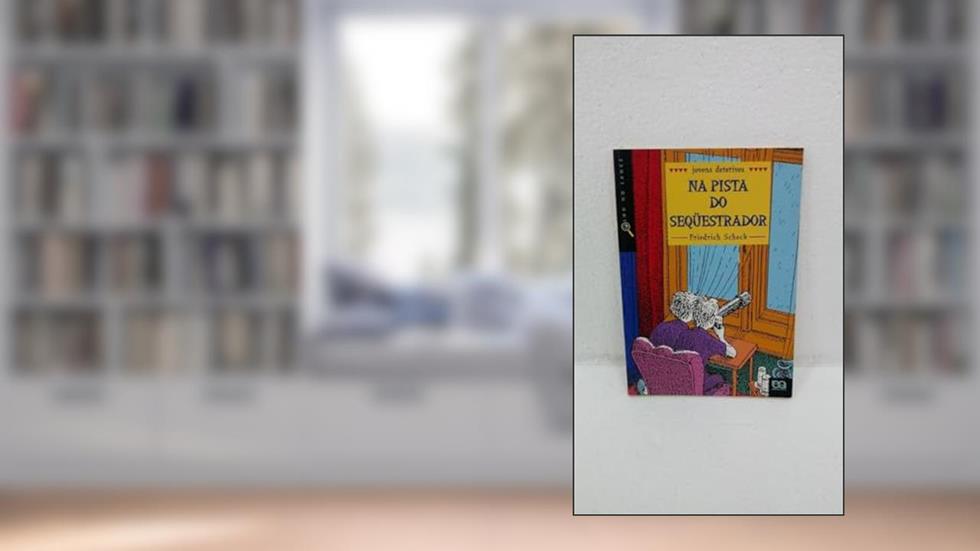 Na pista do sequestrador, do autor Friedrich Scheck