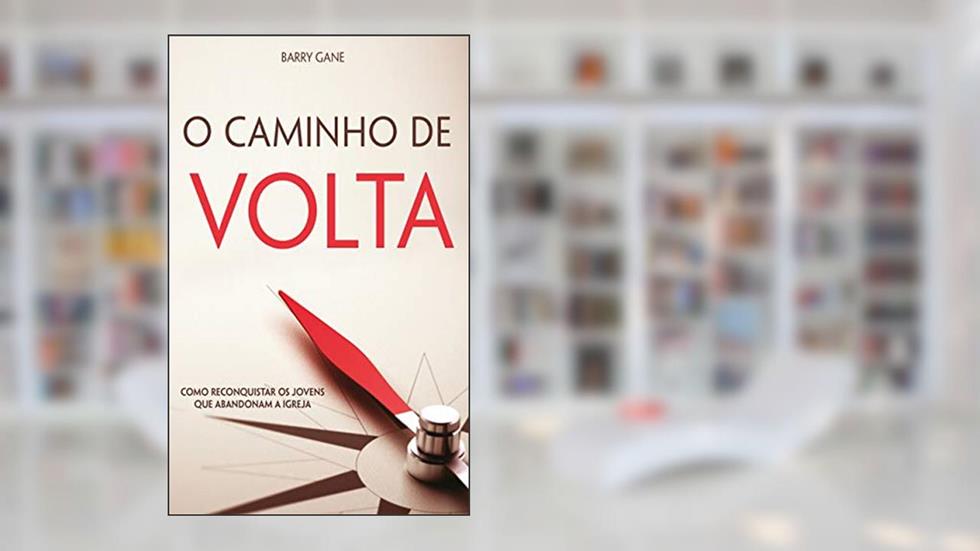 O Caminho de Volta, do autor Barry Gane