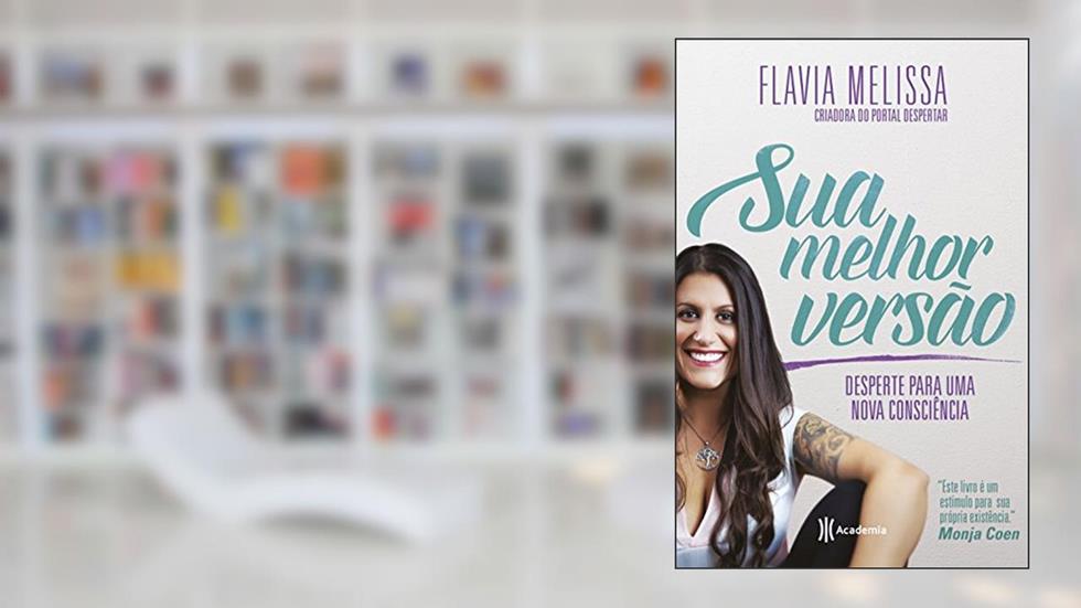 Sua melhor versão, do autor Flavia Melissa