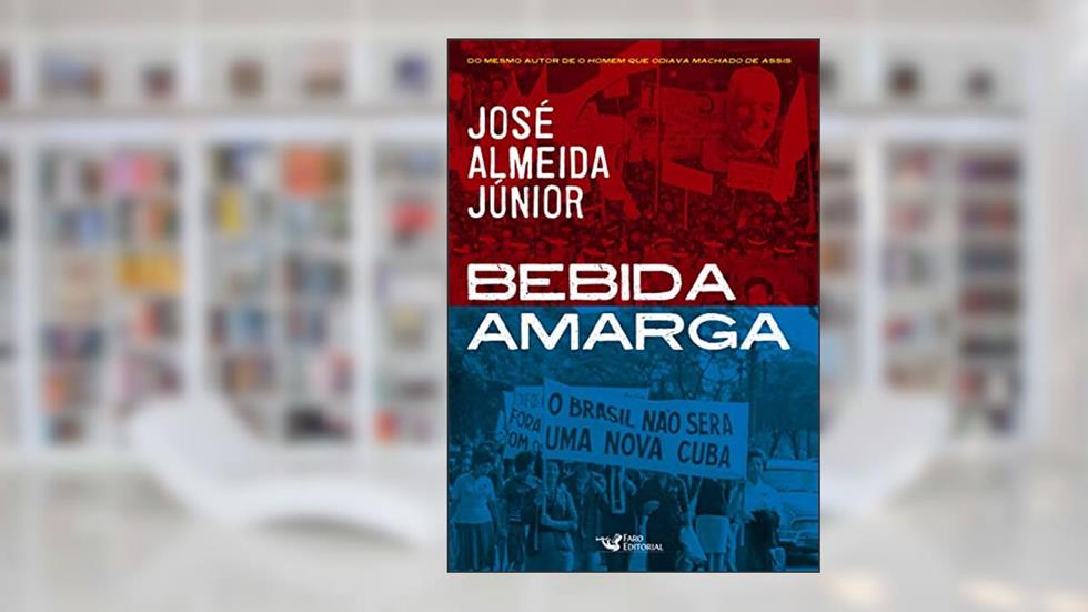 Bebida amarga, do autor José Almeida Júnior