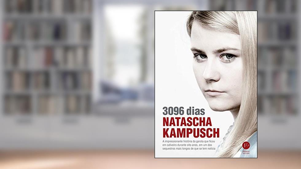 3096 dias, do autor Natasha Kampusch