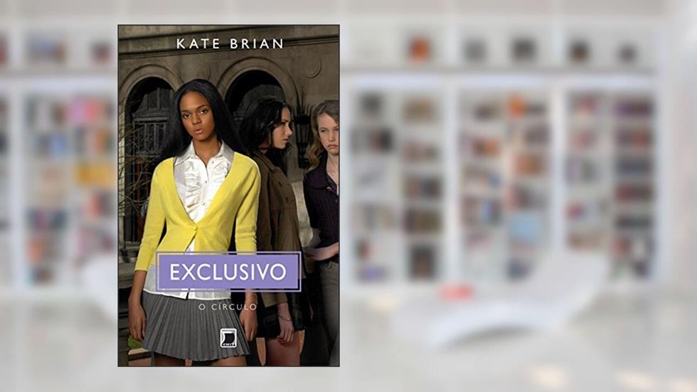 O círculo (Vol. 5 - Exclusivo), do autor Kate Brian