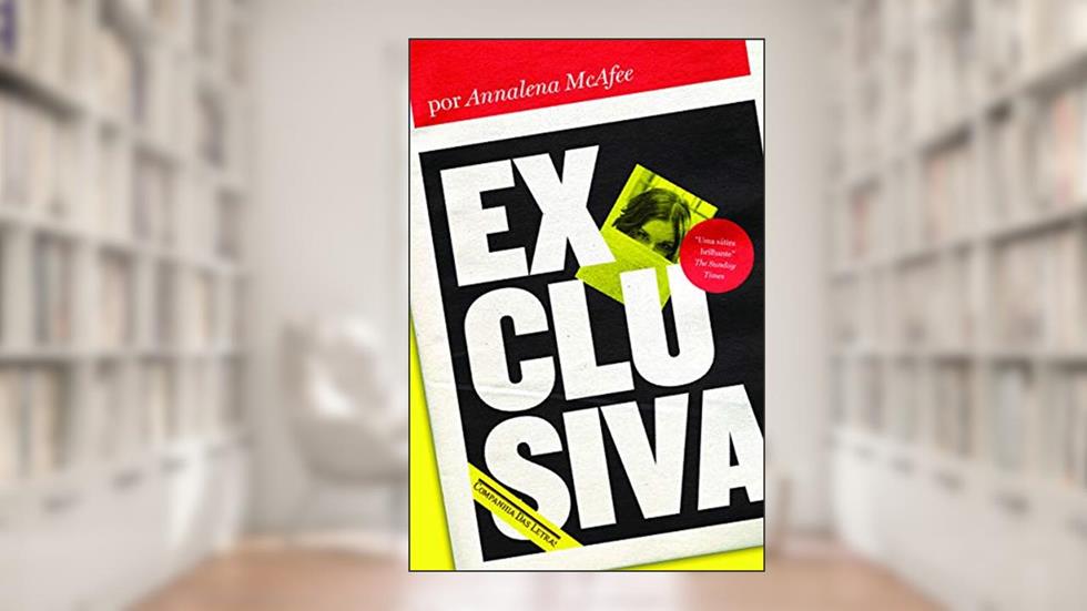 Exclusiva, do autor Annalena McAfee