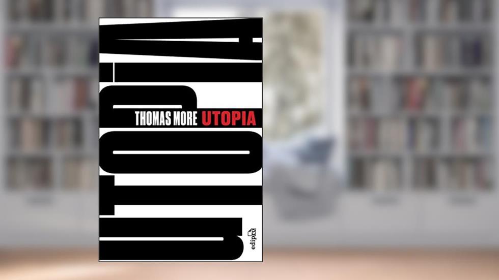 Utopia, do autor Thomas More