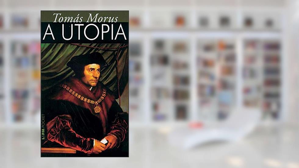 A Utopia (Classics of World Literature), do autor Tomás Morus