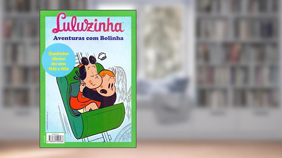 Livro Luluzinha. Aventuras com Bolinha - Volume 3, do autor John Stanley; Irving Tripp