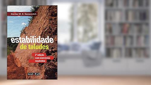 Capa de Estabilidade de Taludes com Exercícios Resolvidos, do autor Denise M.S. Gerscovich