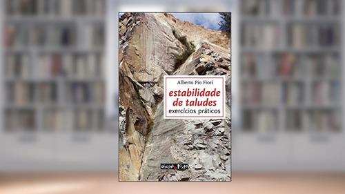 Capa de Estabilidade de Taludes. Exercícios Práticos, do autor Alberto Pio Fiori
