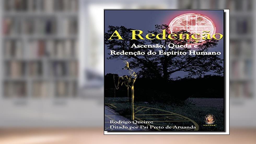 A Redenção, do autor Rodrigo Queiroz