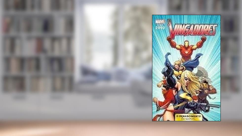 ANOS 2000 RENASCIMENTO MARVEL - VOL. 01, do autor MARVEL