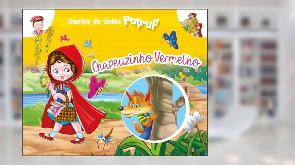 Contos de Fadas Pop-up - Chapeuzinho Vermelho, do autor Pé Da Letra