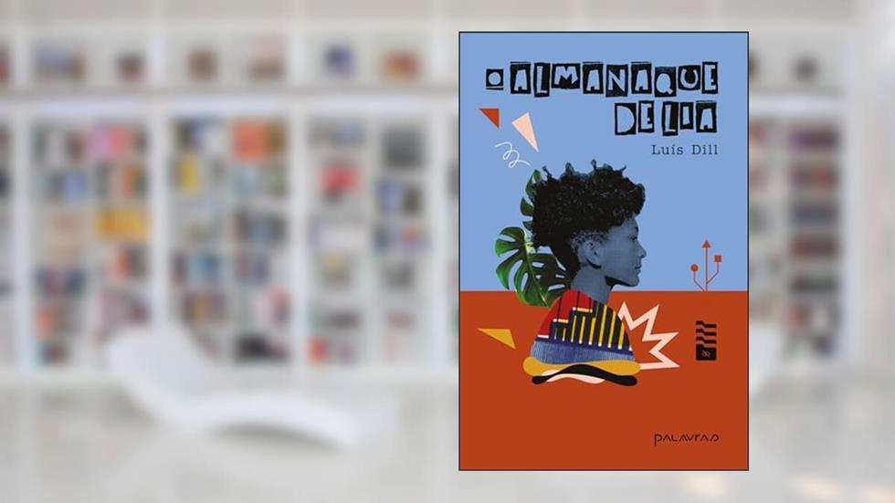 O almanaque de Lia, do autor Luís Dill