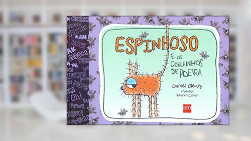 Capa de Espinhoso e os Coelhinhos de Poeira, do autor Daniel Cleary