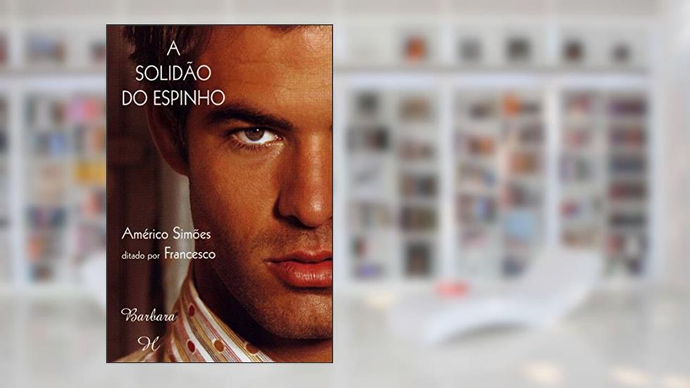 Solidão do Espinho (A), do autor Diversos