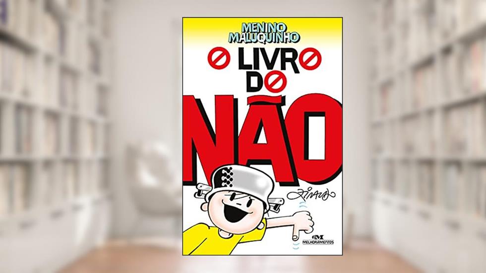 O Livro do Não, do autor Ziraldo Alves Pinto