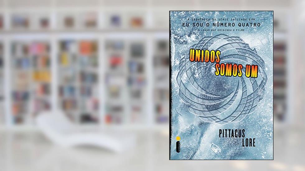 Unidos somos um (Os legados de Lorien Livro 7), do autor Pittacus Lore