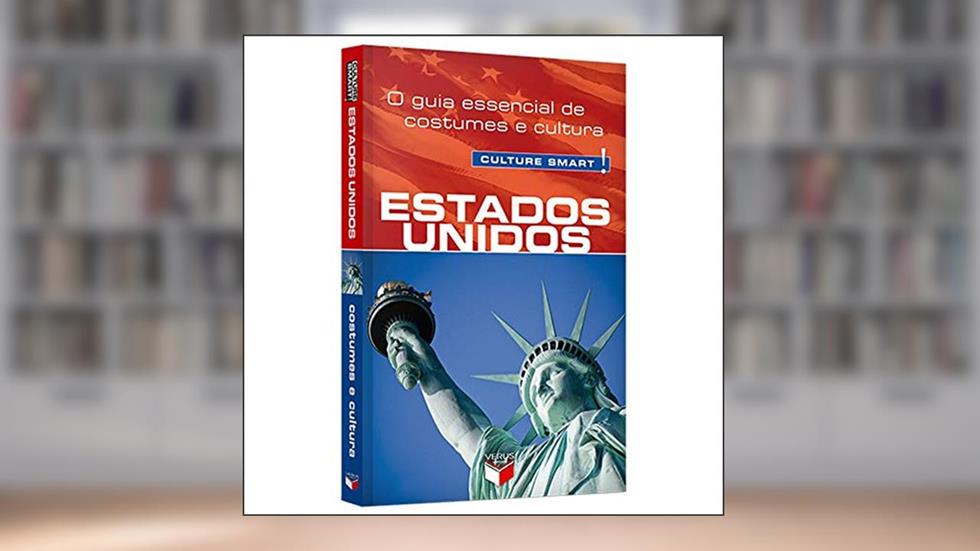 Culture Smart! Estados Unidos, do autor Gina Teague