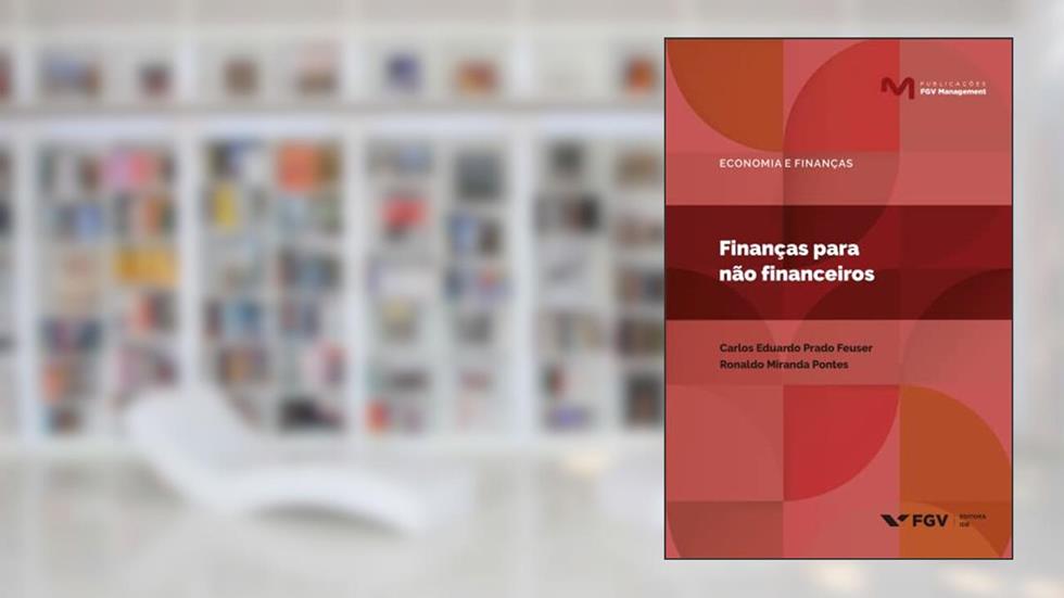 FINANÇAS PARA NÃO FINANCEIROS, do autor CARLOS EDUARDO PRADO FEUSER; RONALDO MIRANDA PONTES