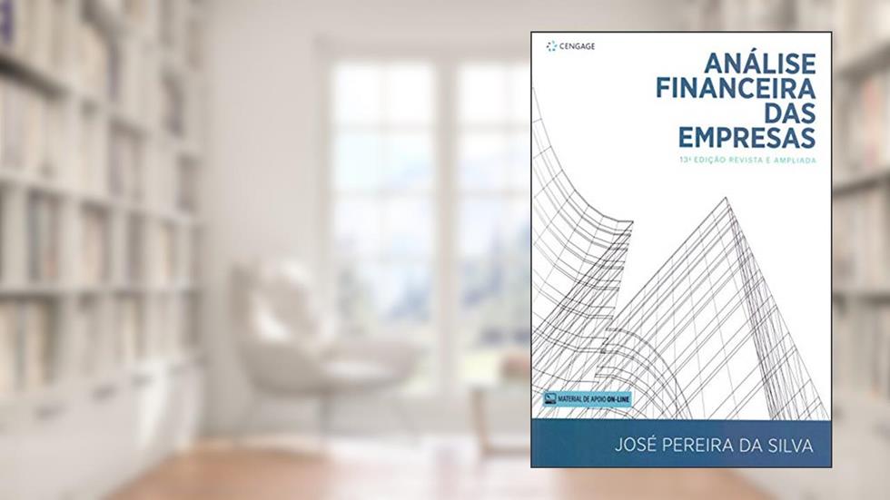 Análise financeira das empresas, do autor José Silva