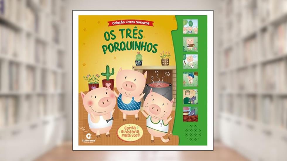 Livro Sonoro Os Três Porquinhos, do autor Culturama