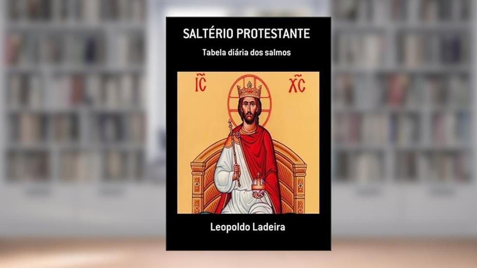 Salterio Protestante, do autor Leopoldo Ladeira