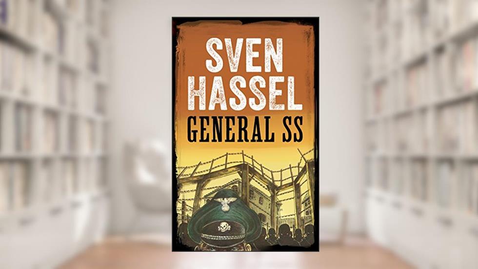 General SS: Edição em português (Série guerra Sven Hassel), do autor Sven Hassel