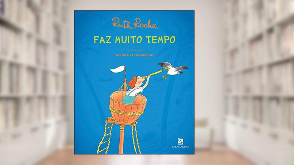 Faz muito tempo, do autor Ruth Rocha