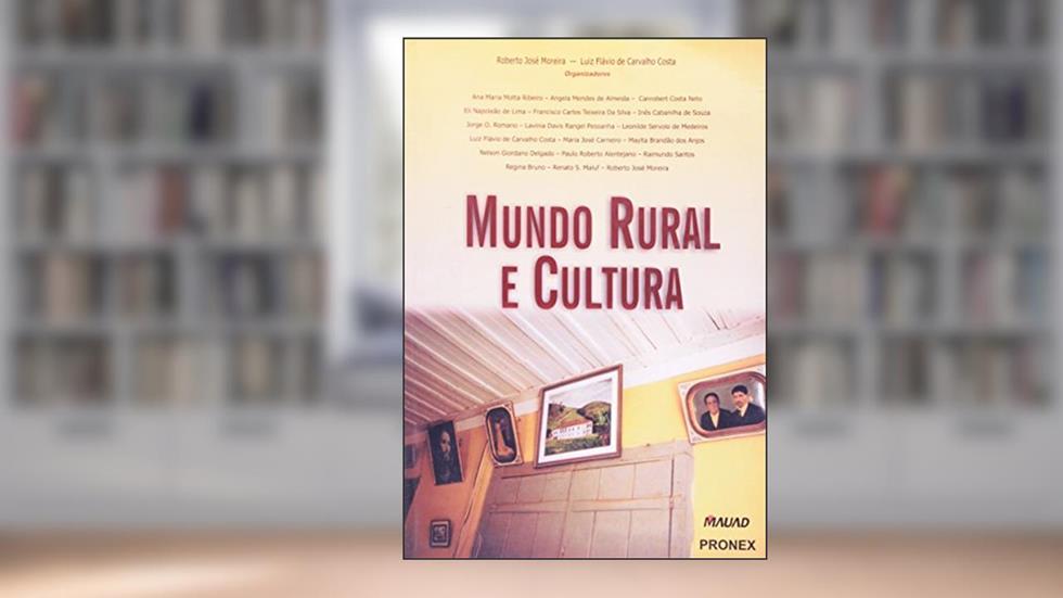 Mundo Rural e Cultura, do autor Luiz Flávio de Carvalho Costa
