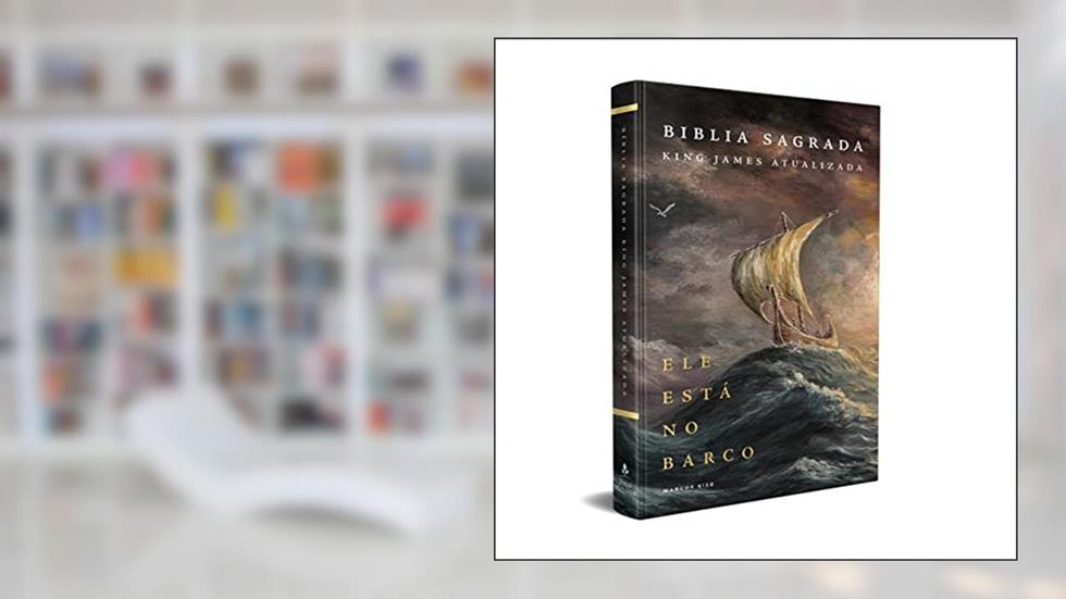 Bíblia King James Atualizada, Capa Dura, Ele está no barco, do autor Vida Melhor