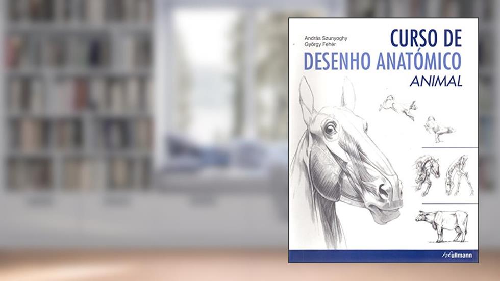Curso de Desenho Anatómico Animal, do autor Andras Szunyoghy