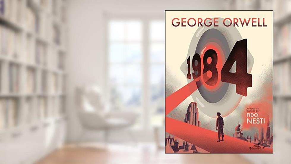 1984 (Edição em quadrinhos), do autor George Orwell