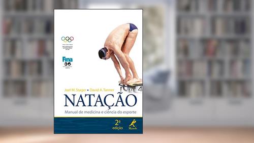 Capa de Natação: Manual de medicina e ciência do esporte, do autor Joel M. Stager; David A. Tanner