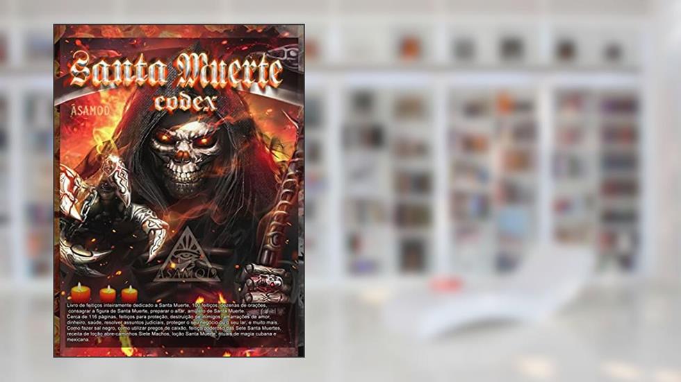Santa Muerte codex, do autor Asamod ka